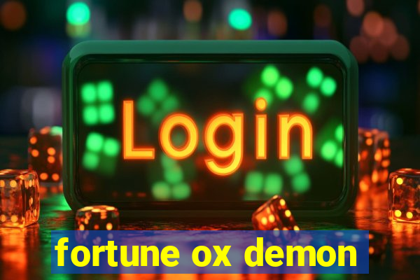 fortune ox demon